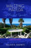 Waltzing Matilda in French and Spanish (eBook, ePUB)