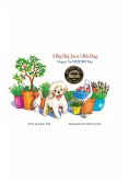 A Big Day for a Little Dog (Meggie, The Houseboat Dog, #1) (eBook, ePUB) A Big Day for a Little Dog (Meggie, The Houseboat Dog, #1) (eBook, ePUB)