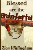Blessed Are The Brokenhearted (Broken Pieces) (eBook, ePUB)