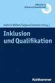 Inklusion und Qualifikation (eBook, ePUB)