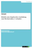 Bördeln eines Kupferrohrs (Ausbildung zum Mechatroniker, 1. Lehrjahr) (eBook, PDF)