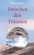 Zwischen den Träumen (eBook, ePUB) - Bild 1
