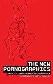 The new pornographies (eBook, ePUB)