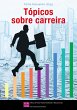 Tópicos sobre carreira (eBook, ePUB) - Bild 1