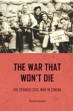 The war that won't die (eBook, ePUB) - Archibald, David