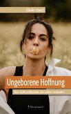 Ungeborene Hoffnung (eBook, ePUB)