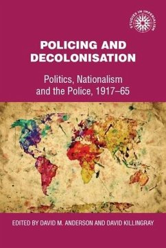 Policing and decolonisation (eBook, ePUB) Policing and decolonisation (eBook, ePUB)