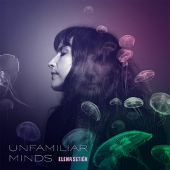 Unfamiliar Minds - Setien,Elena