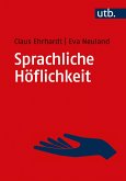 Sprachliche Höflichkeit (eBook, ePUB)