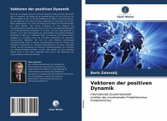 Vektoren der positiven Dynamik - Zalesskij, Boris