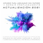 Hipnosis para adelgazar con rapidez y dormir profundamente (Actualización 2022) (MP3-Download)