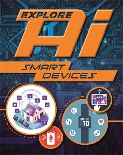 Explore Ai: Smart Devices - Wayland Publishers