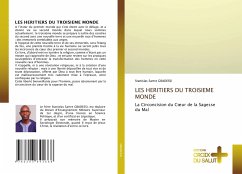 LES HERITIERS DU TROISIEME MONDE - GBADESSI, Stanislas Sartre