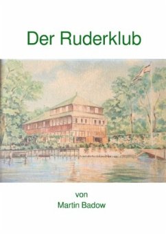 Der Ruderklub - Badow, Martin