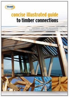 Concise Illustrated Guide to Timber Connections - Ross, Peter; Young, Adrian