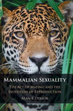 Mammalian Sexuality - Dixson, Alan F. (Victoria University of Wellington)