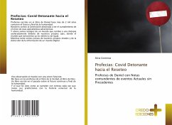 Profecias: Covid Detonante hacia el Reseteo - Contreras, Silvia