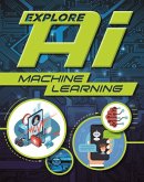 Explore Ai: Machine Learning