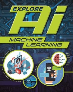 Explore Ai: Machine Learning - Wayland Publishers