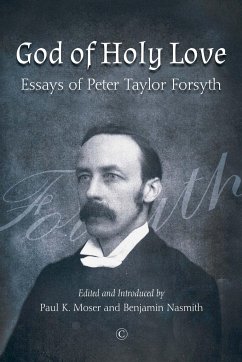 God of Holy Love - Forsyth, Peter Taylor