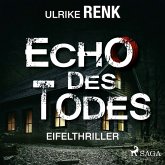 Echo des Todes - Eifelthriller (MP3-Download)