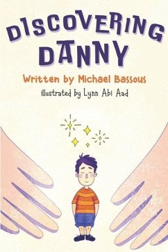 Discovering Danny - Bassous, Michael