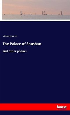 The Palace of Shushan - Anonymous