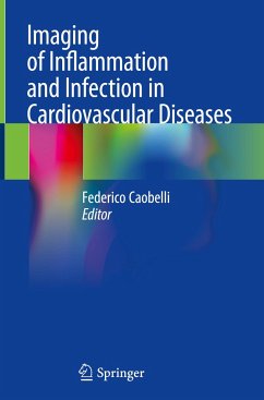 Imaging of Inflammation and Infection in Cardiovascular Diseases