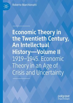 Economic Theory in the Twentieth Century, An Intellectual History¿Volume II - Marchionatti, Roberto