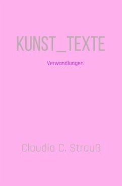 Kunst_Texte - Strauß, Claudia C.