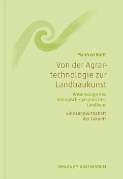 Von der Agrartechnologie zur Landbaukunst - Klett, Manfred