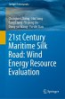 21st Century Maritime Silk Road: Wind... - Bild 1