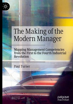 The Making of the Modern Manager - Turner, Paul