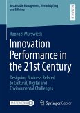 Innovation Performance in the 21st Century