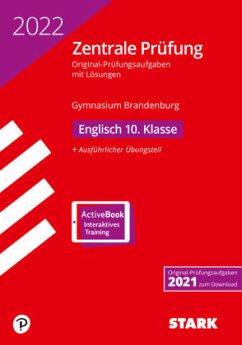 STARK Zentrale Prüfung 2022 - Englisch 10. Klasse - Brandenburg, m. 1 Buch, m. 1 Beilage