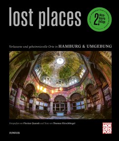 Lost Places - Hirschbiegel, Thomas