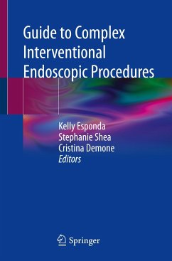 Guide to Complex Interventional Endoscopic Procedures