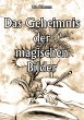 Das Geheimnis der magischen Bilder - Bild 1