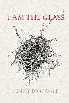 I am the glass - Drysdale, Penny