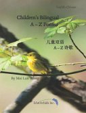 Children's Bilingual A-Z Poems: 儿童双语 A-Z 诗歌