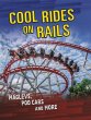 Cool Rides on Rails - Bild 1