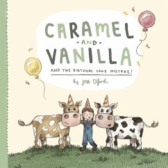 Caramel and Vanilla and the Birthday Cake Mistake! - Elford, Jess