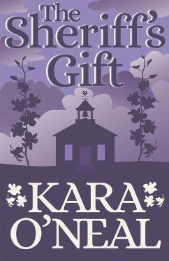 The Sheriff's Gift - O'Neal, Kara