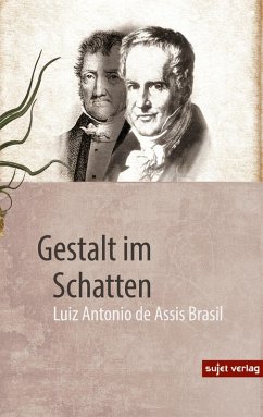 Gestalt im Schatten (eBook, ePUB) - de Assis Brasil, Luiz Antonio