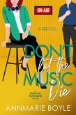 Don't Let the Music Die (The Storyhill Musicians, #2) (eBook, ePUB)