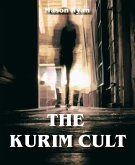 The Kurim Cult (eBook, ePUB)