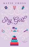 Shy Girl (The Coffee Shop Series, #5) (eBook, ePUB) Shy Girl (The Coffee Shop Series, #5) (eBook, ePUB)