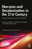 Marxism and Decolonization in the 21st Century (eBook, ePUB)