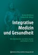 Integrative Medizin und Gesundheit... - Bild 1