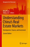 Understanding China&quote;s Real Estate Markets (eBook, PDF)